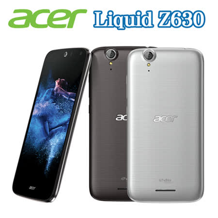 Acer Liquid Z630 四太平洋 百貨 復興 館核心5.5吋4G LTE雙卡護眼機(簡配/公司貨)